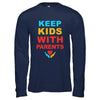 Keep Kids With Parents Families Belong Together T-Shirt & Hoodie | Teecentury.com