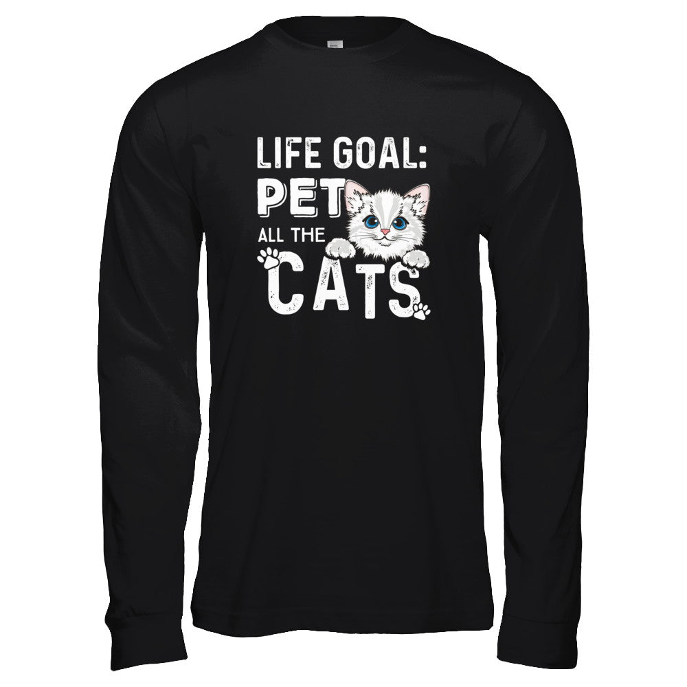 Life Goal Pet All The Cats T-Shirt & Tank Top | Teecentury.com