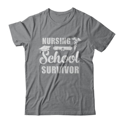 Nurse Graduate Gifts Nursing School Survivor Gradution T-Shirt & Hoodie | Teecentury.com