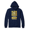 Black Kings Are Born In May Birthday T-Shirt & Hoodie | Teecentury.com