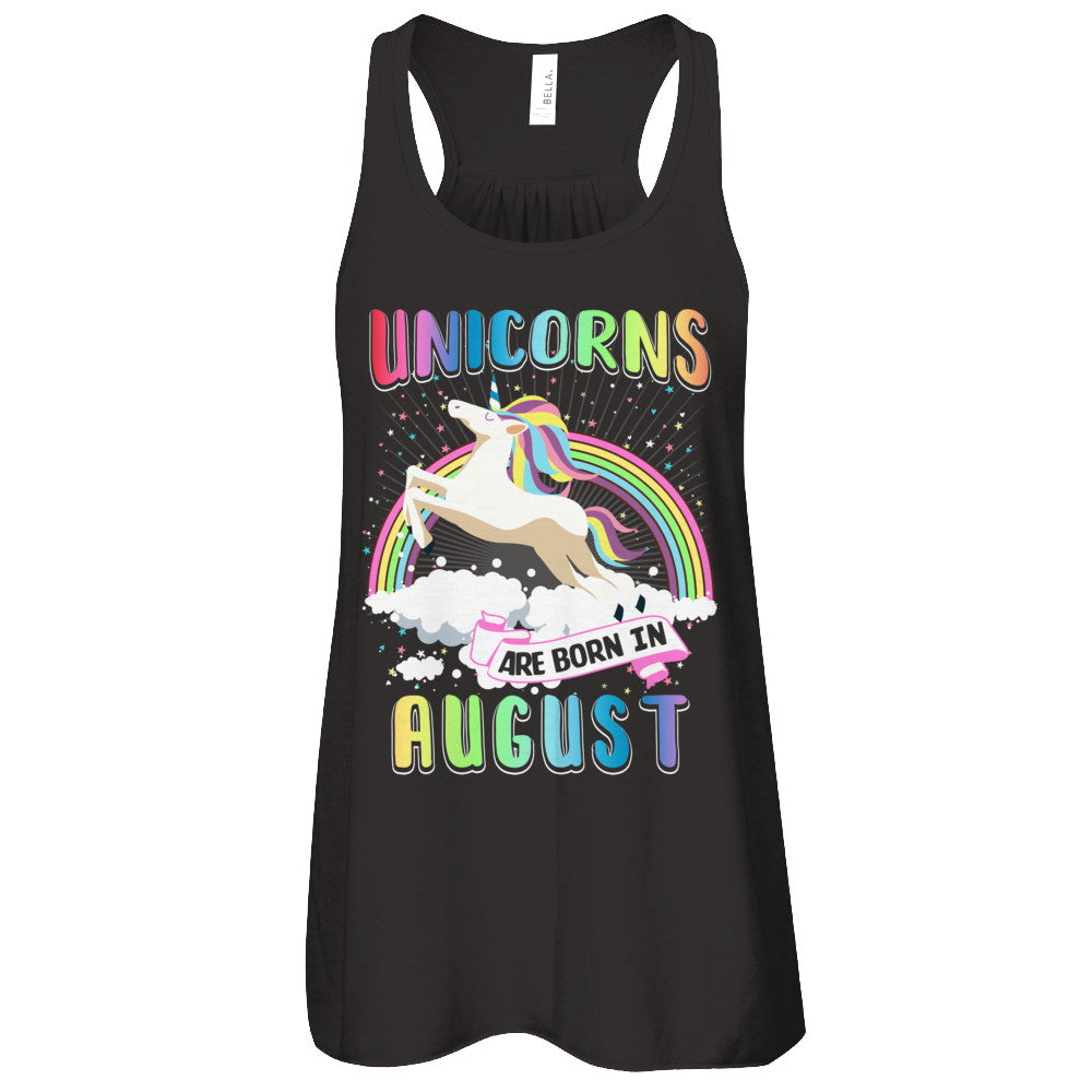 Unicorns Are Born In August Colorful Fun Birthday T-Shirt & Tank Top | Teecentury.com