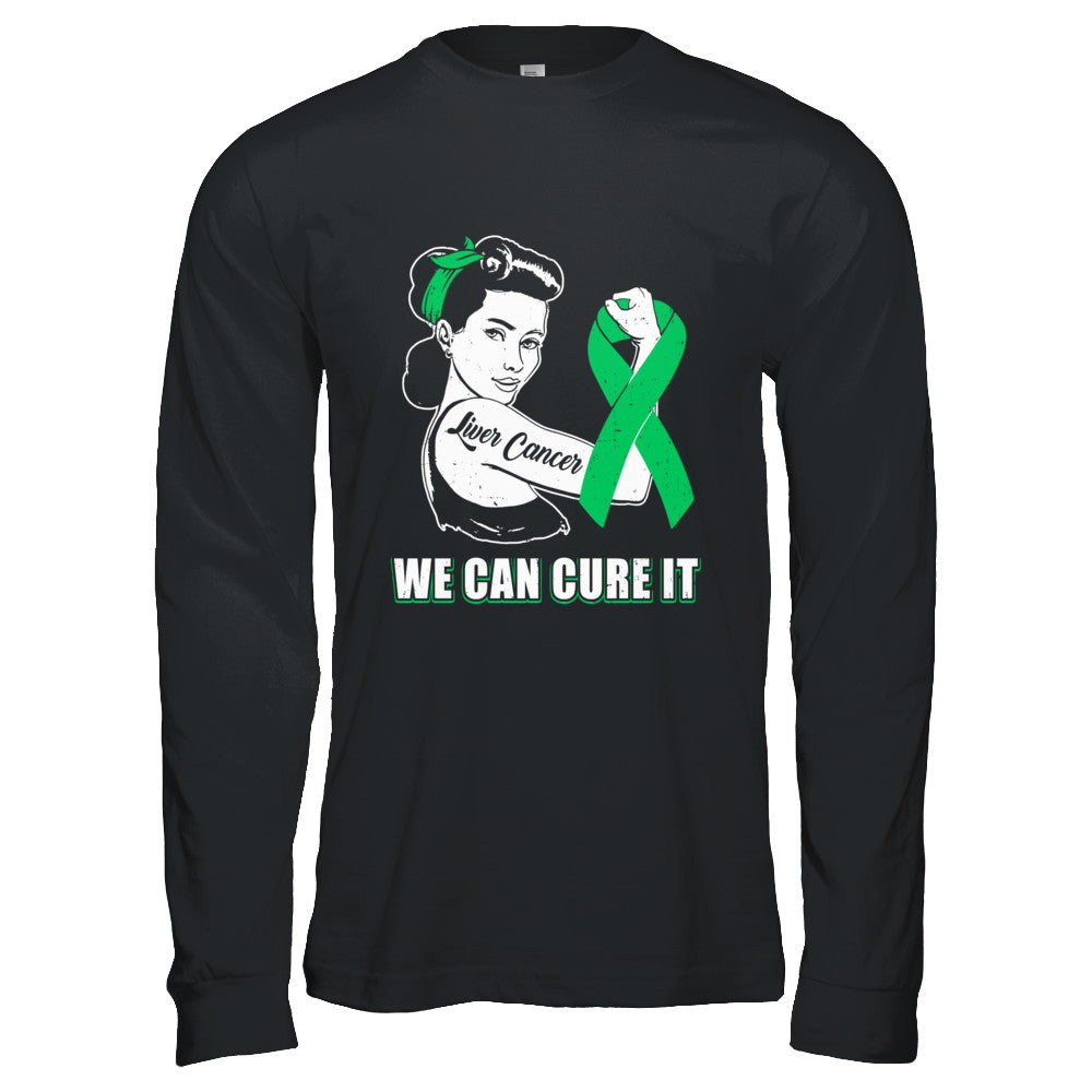 Liver Cancer Awareness Survivor We Can Cure It T-Shirt & Hoodie | Teecentury.com