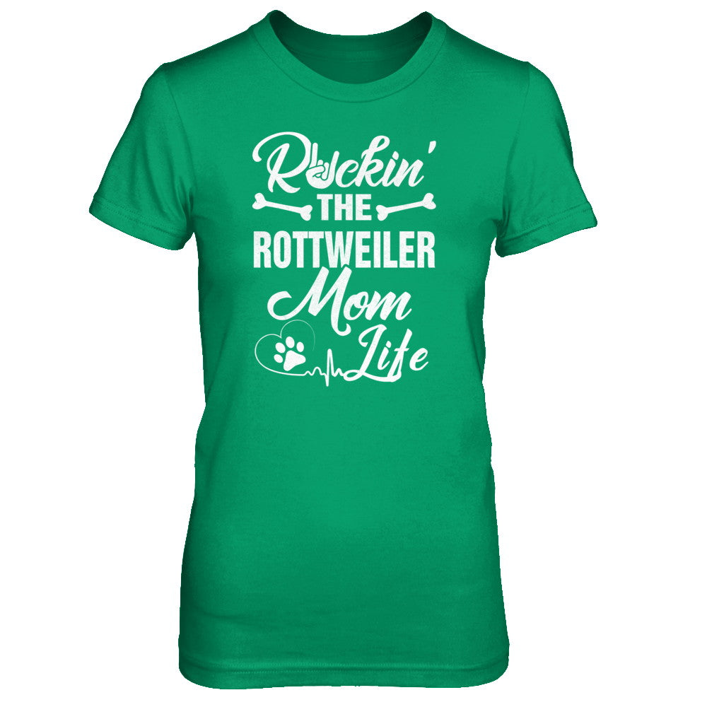 Rockin The Rottweiler Mom Life T-Shirt & Tank Top | Teecentury.com