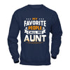 My Favorite People Call Me Aunt T-Shirt & Hoodie | Teecentury.com