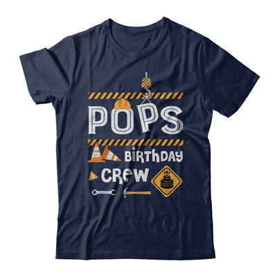 Pops Birthday Crew Construction Birthday Party Gift T-Shirt & Hoodie | Teecentury.com