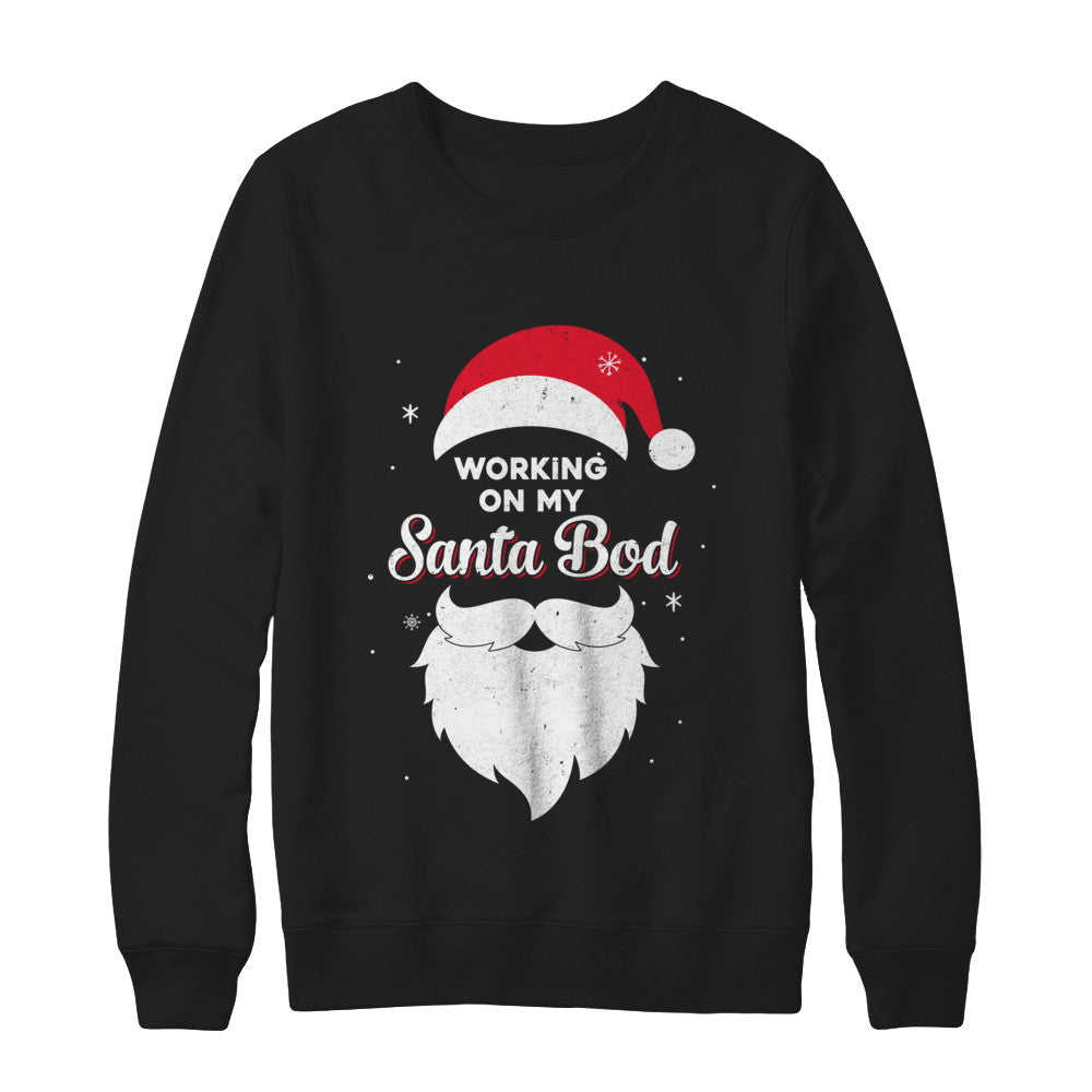 Working On My Santa Bod Pajamas Dad Papa Christmas T-Shirt & Sweatshirt | Teecentury.com