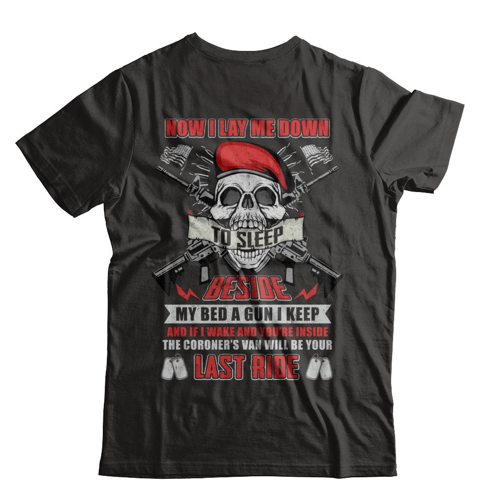 Now I Lay Me Down To Sleep Beside My Bed A Gun I Keep T-Shirt & Hoodie | Teecentury.com