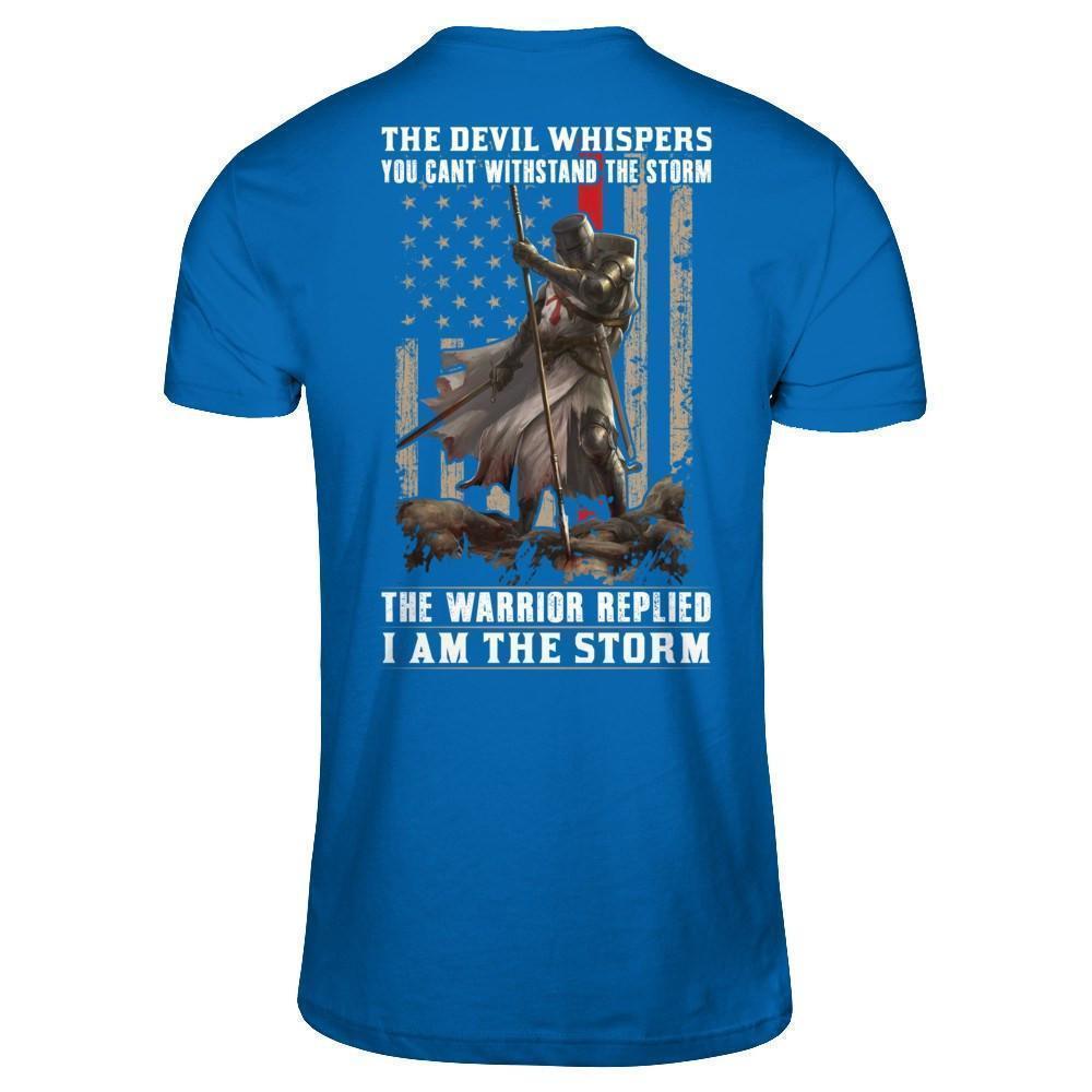 Knight Templar The Devil Whispers You Can't Withstand The Storm T-Shirt & Hoodie | Teecentury.com
