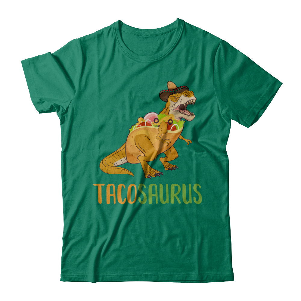 Funny Tacosaurus Tacos Dinosaur T-Rex Lover T-Shirt & Hoodie | Teecentury.com