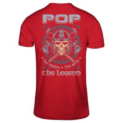 Pop The Viking The Myth The Legend T-Shirt & Hoodie | Teecentury.com