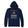 Vintage 70Th Birthday Took Me 70 Years Old Look This Good T-Shirt & Hoodie | Teecentury.com