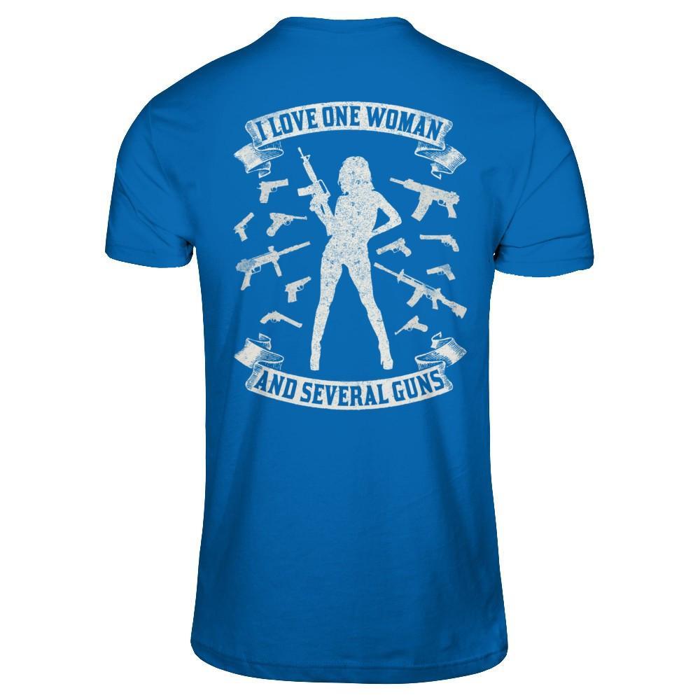 I Love One Woman And Several Guns T-Shirt & Hoodie | Teecentury.com