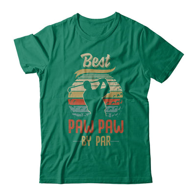 Vintage Best Paw Paw By Par Fathers Day Funny Golf Gift T-Shirt & Hoodie | Teecentury.com
