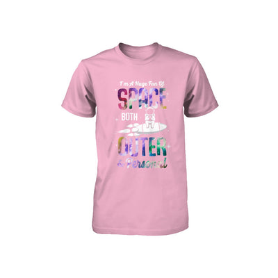 I'm A Huge Fan Of Space Both Outer And Personal Youth Youth Shirt | Teecentury.com