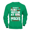 Don't Flirt With Me I Love My Girl She Is A Crazy Pisces T-Shirt & Hoodie | Teecentury.com