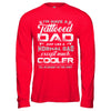 I Have A Tattooed Dad Like A Normal Dad But Cooler T-Shirt & Hoodie | Teecentury.com