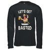 Let's Get Basted Funny Beer Turkey Thanksgiving T-Shirt & Hoodie | Teecentury.com