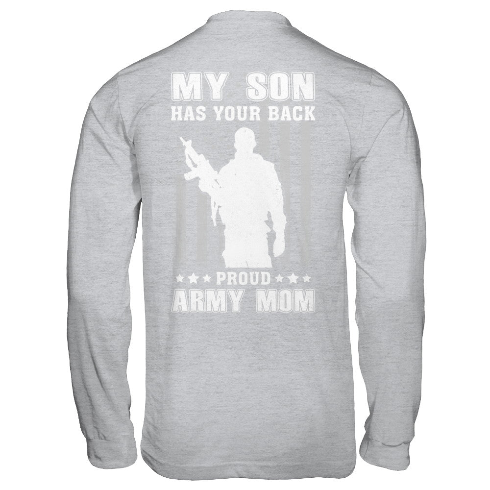 My Son Has Your Back, Proud Army Mom - Personalized Gifts Custom