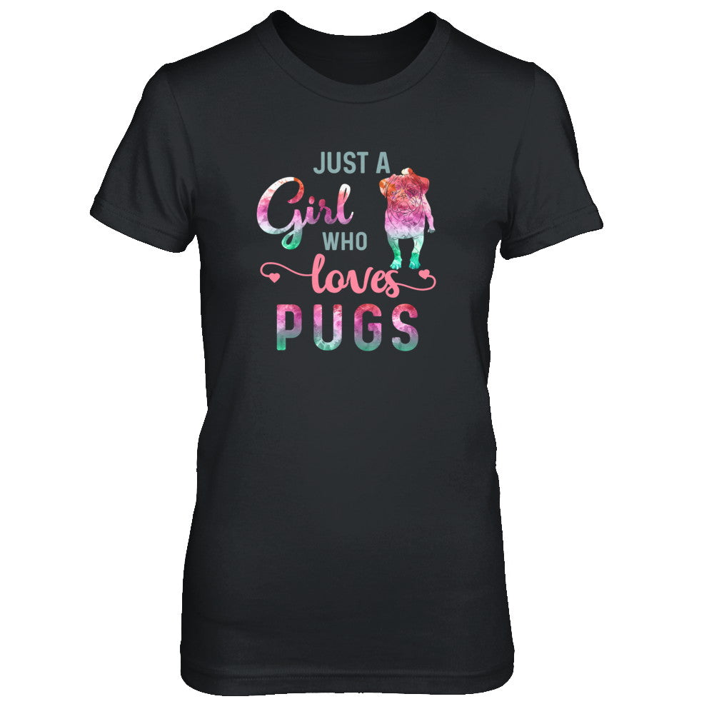 Just A Girl Who Loves Pugs Pug Lover T-Shirt & Tank Top | Teecentury.com