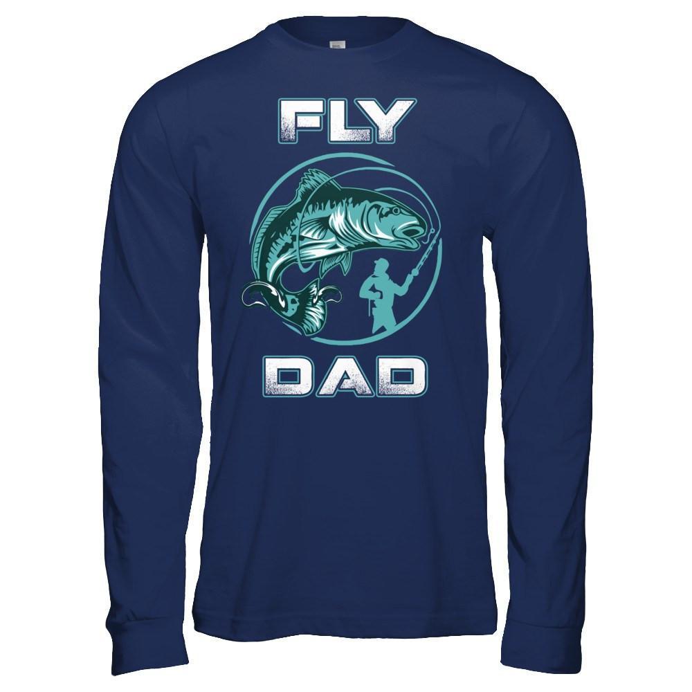 Fly Fishing Dad T-Shirt & Hoodie | Teecentury.com