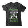 If You Can Read This I Was Forced To Put Down My Controller T-Shirt & Hoodie | Teecentury.com