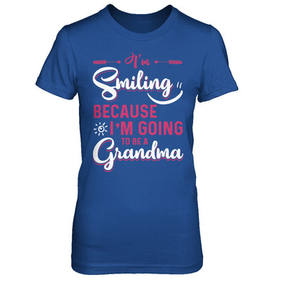 I'm Smiling Because I'm Going To Be A Grandma T-Shirt & Hoodie | Teecentury.com