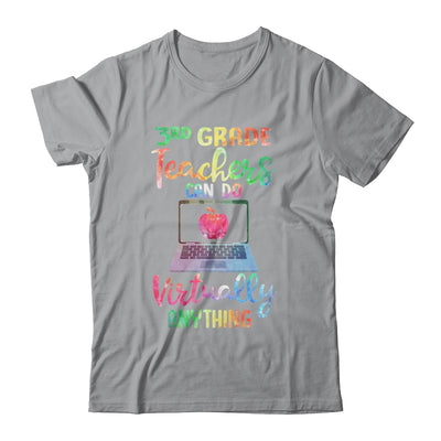 3rd Grade Teachers Can Do Virtually Anything T-Shirt & Hoodie | Teecentury.com