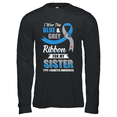 I Wear Blue And Gray For My Sister Diabetes Awareness T-Shirt & Hoodie | Teecentury.com