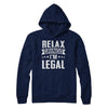 Relax Gringo I'm Legal Funny T-Shirt & Hoodie | Teecentury.com