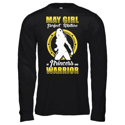 May Girl Perfect Mixture Of Princess And Warrior T-Shirt & Hoodie | Teecentury.com