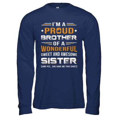 Gift Brother From Sister I'm A Proud Brother Of Awesome Sister T-Shirt & Hoodie | Teecentury.com