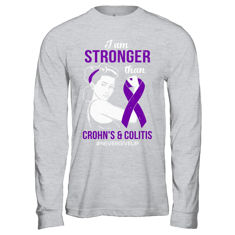 I Am Stronger Than Crohn's Colitis Awareness Support T-Shirt & Hoodie | Teecentury.com