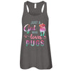 Just A Girl Who Loves Pugs Pug Lover T-Shirt & Tank Top | Teecentury.com