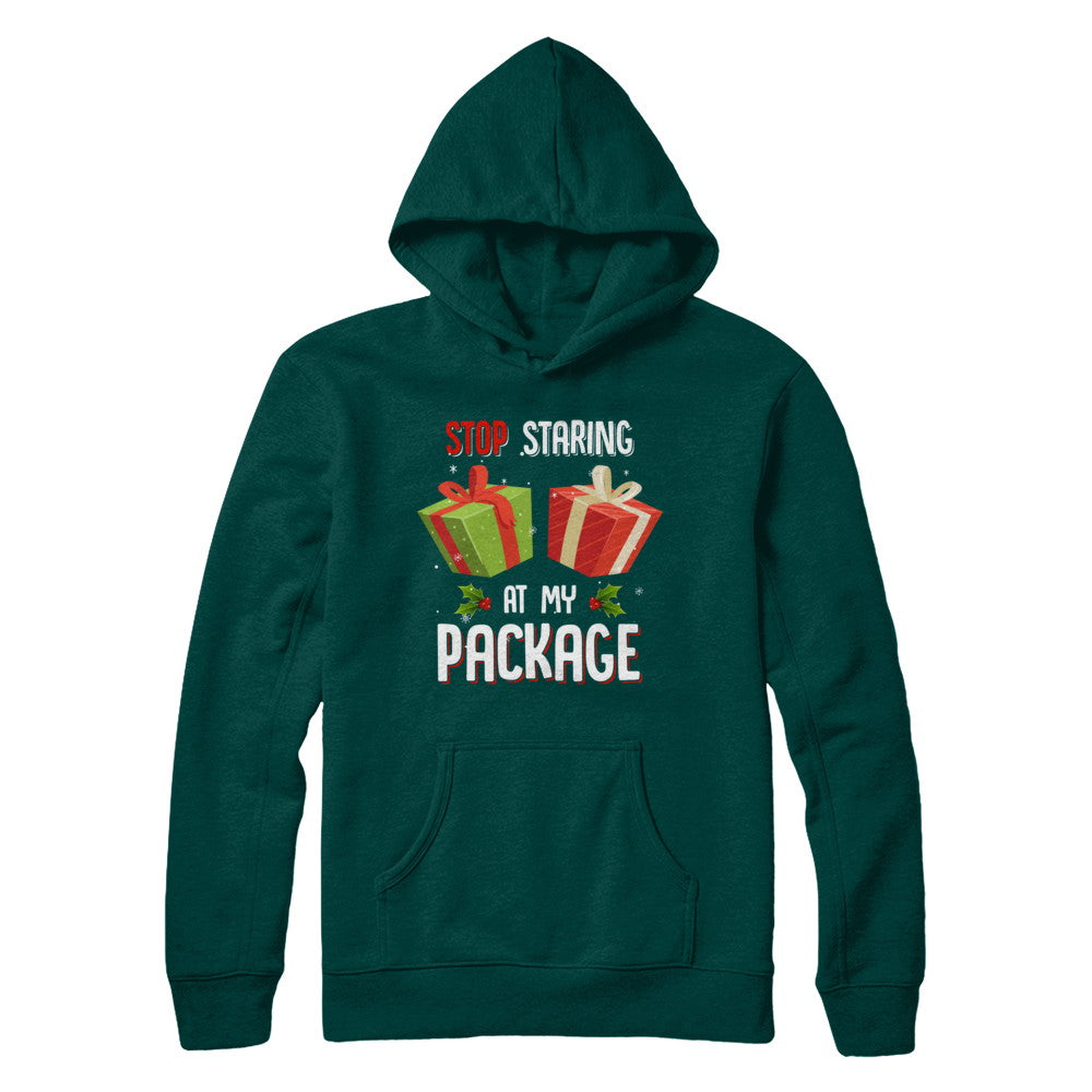 Stop Staring At My Package Funny Christmas T-Shirt & Sweatshirt | Teecentury.com