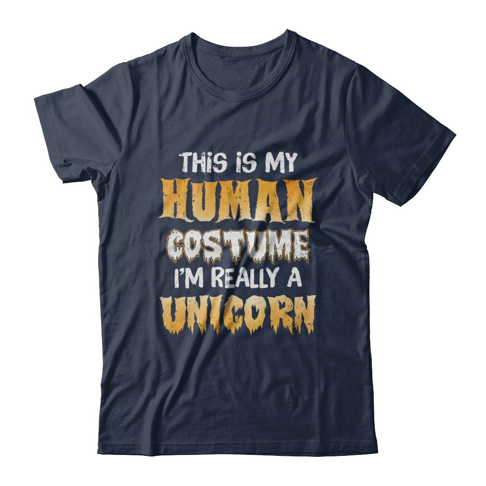 This Is My Human Costume Unicorn Halloween T-Shirt & Hoodie | Teecentury.com