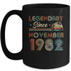 40th Birthday 40 Years Old Legendary Since November 1982 Mug Coffee Mug | Teecentury.com