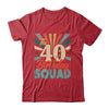 40th Birthday Squad Vintage Retro Funny 40 Year Old Birthday T-Shirt & Hoodie | Teecentury.com