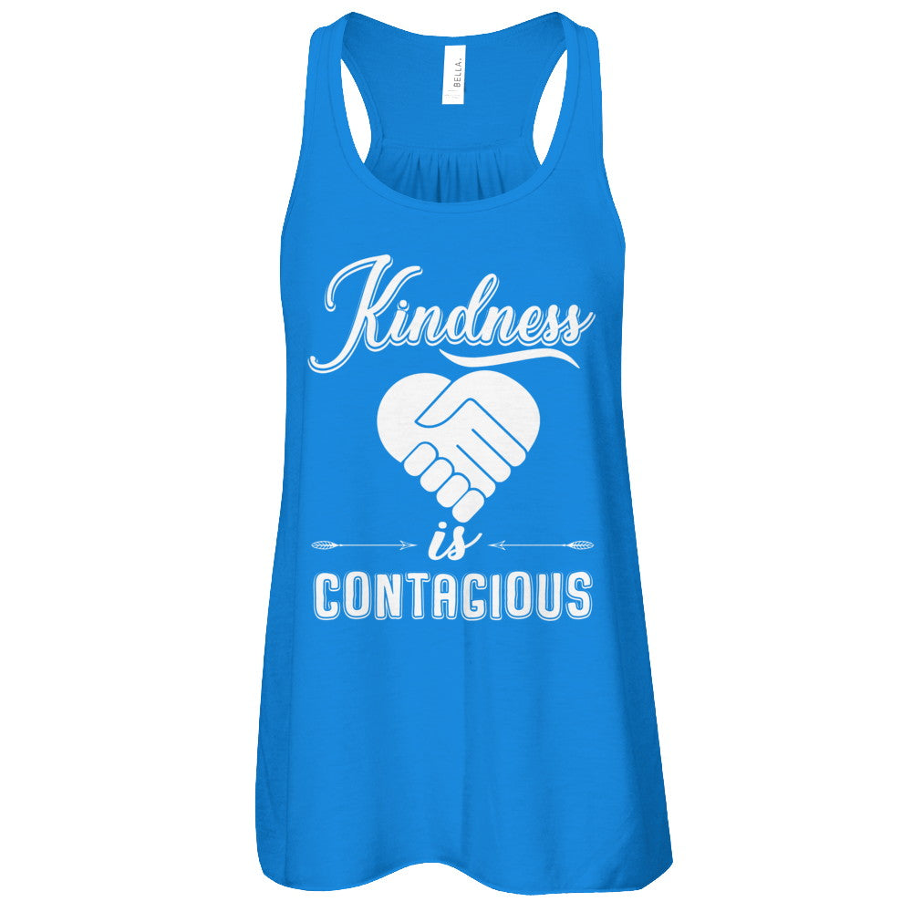 Kindness Is Contagious T-Shirt & Tank Top | Teecentury.com
