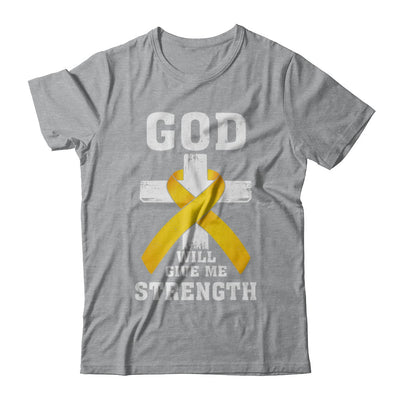 God Will Give Me Strength Gold Yellow Cancer Ribbon Gift T-Shirt & Hoodie | Teecentury.com