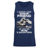 I Asked God For A Best Friend He Gave Me My Three Daughters T-Shirt & Hoodie | Teecentury.com