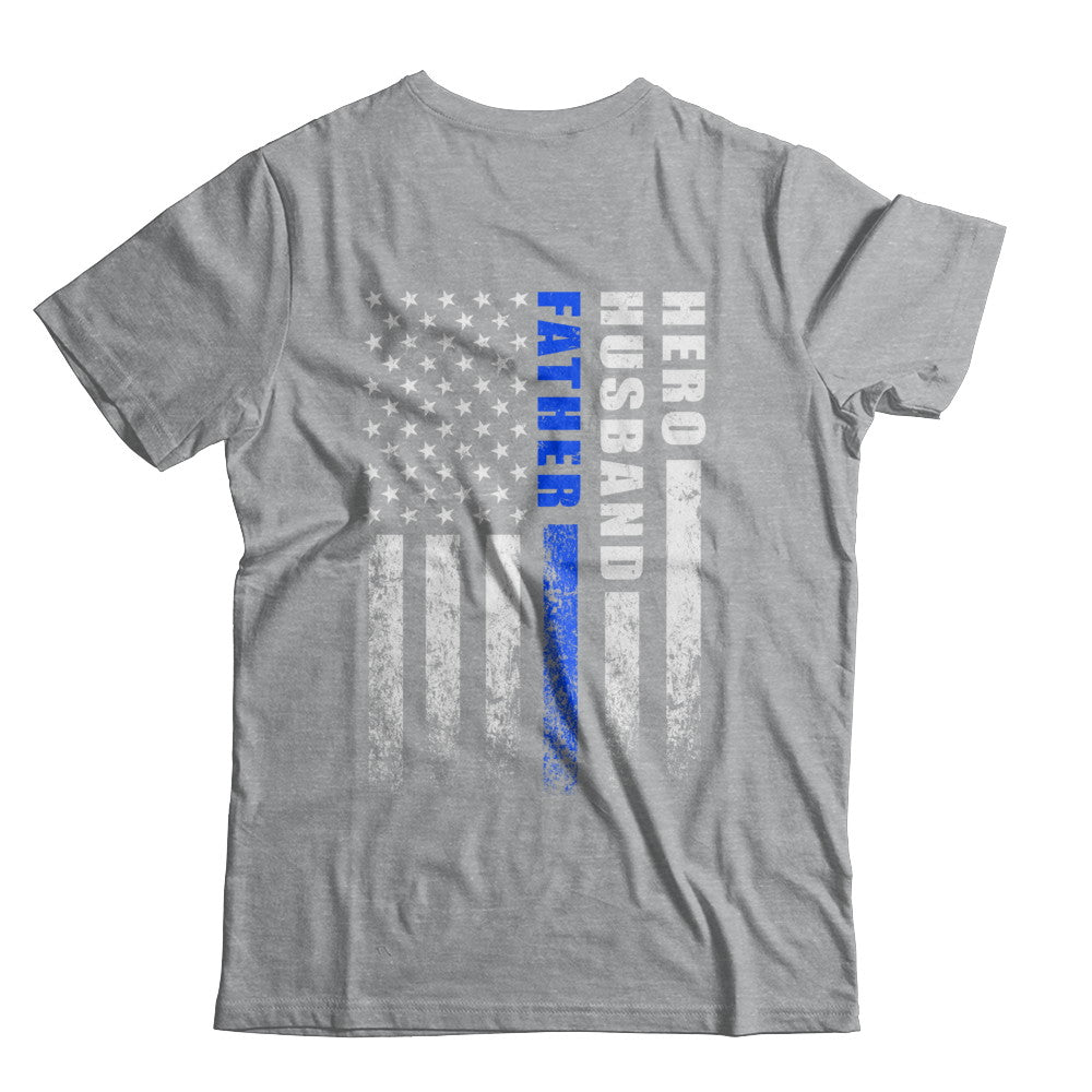 Police Thin Blue Line Husband Daddy Hero Fathers Day Gift T-Shirt & Hoodie | Teecentury.com
