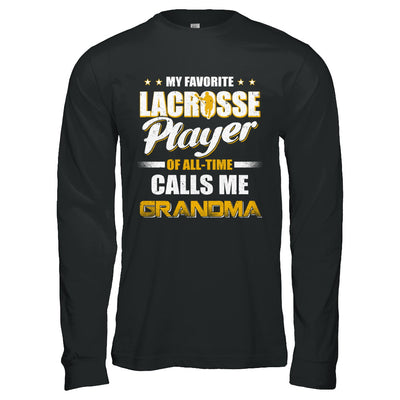 My Favorite Lacrosse Player Calls Me Grandma Lacrosse T-Shirt & Hoodie | Teecentury.com