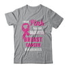 I Wear Pink For My Daughter Breast Cancer Dad Mom T-Shirt & Hoodie | Teecentury.com