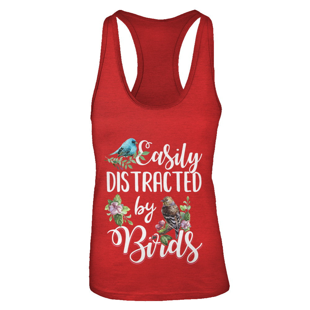Easily Distracted By Birds T-Shirt & Tank Top | Teecentury.com