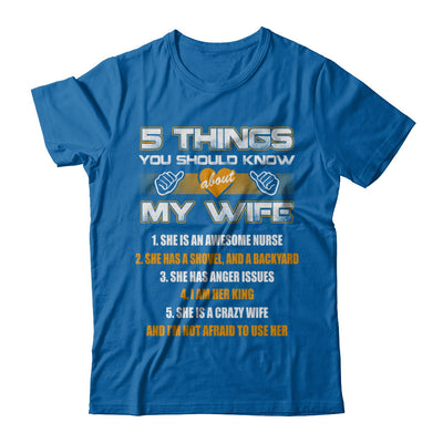 5 Things You Should Know About My Wife She Is Awesome Nurse T-Shirt & Hoodie | Teecentury.com