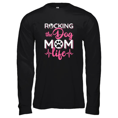 Rocking The Dog Mom Life T-Shirt & Tank Top | Teecentury.com