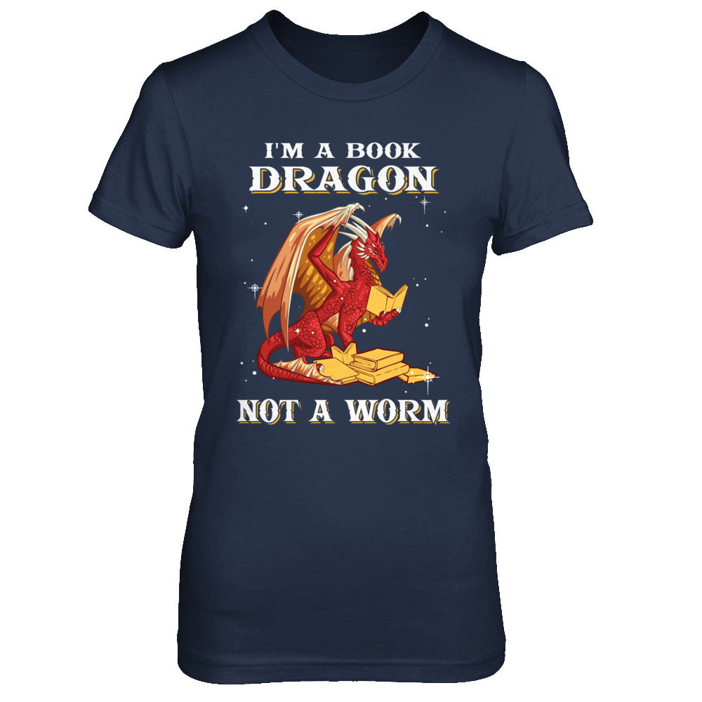 Reading Book I'm A Book Dragon Not A Worm T-Shirt & Hoodie | Teecentury.com