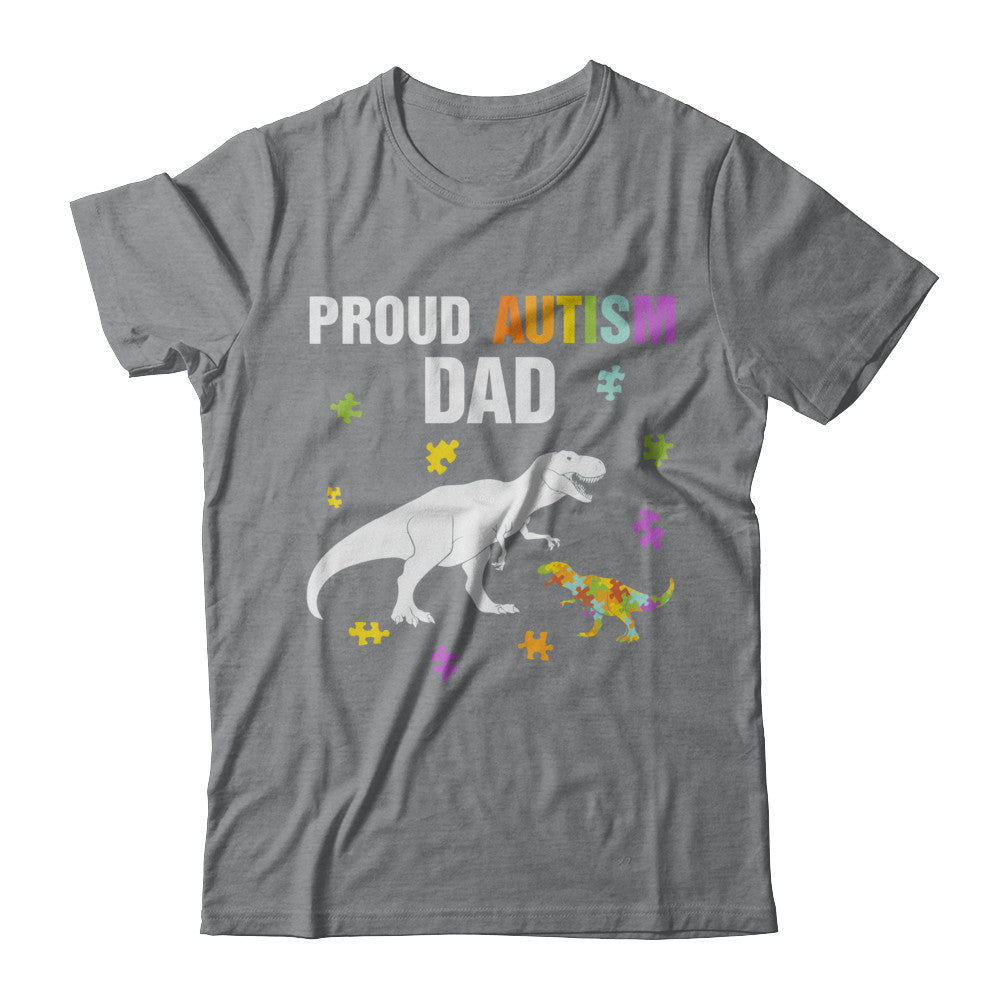 Proud Autism Dad T-Rex Dinosaur Autism Awareness T-Shirt & Hoodie | Teecentury.com