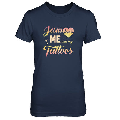 Jesus Loves Me And My Tattoos Christian Gift T-Shirt & Tank Top | Teecentury.com