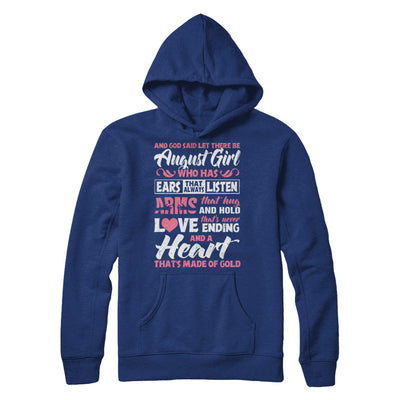 And God Said Let There Be August Girl Ears Arms Love Heart T-Shirt & Hoodie | Teecentury.com